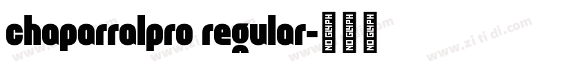 chaparralpro regular字体转换